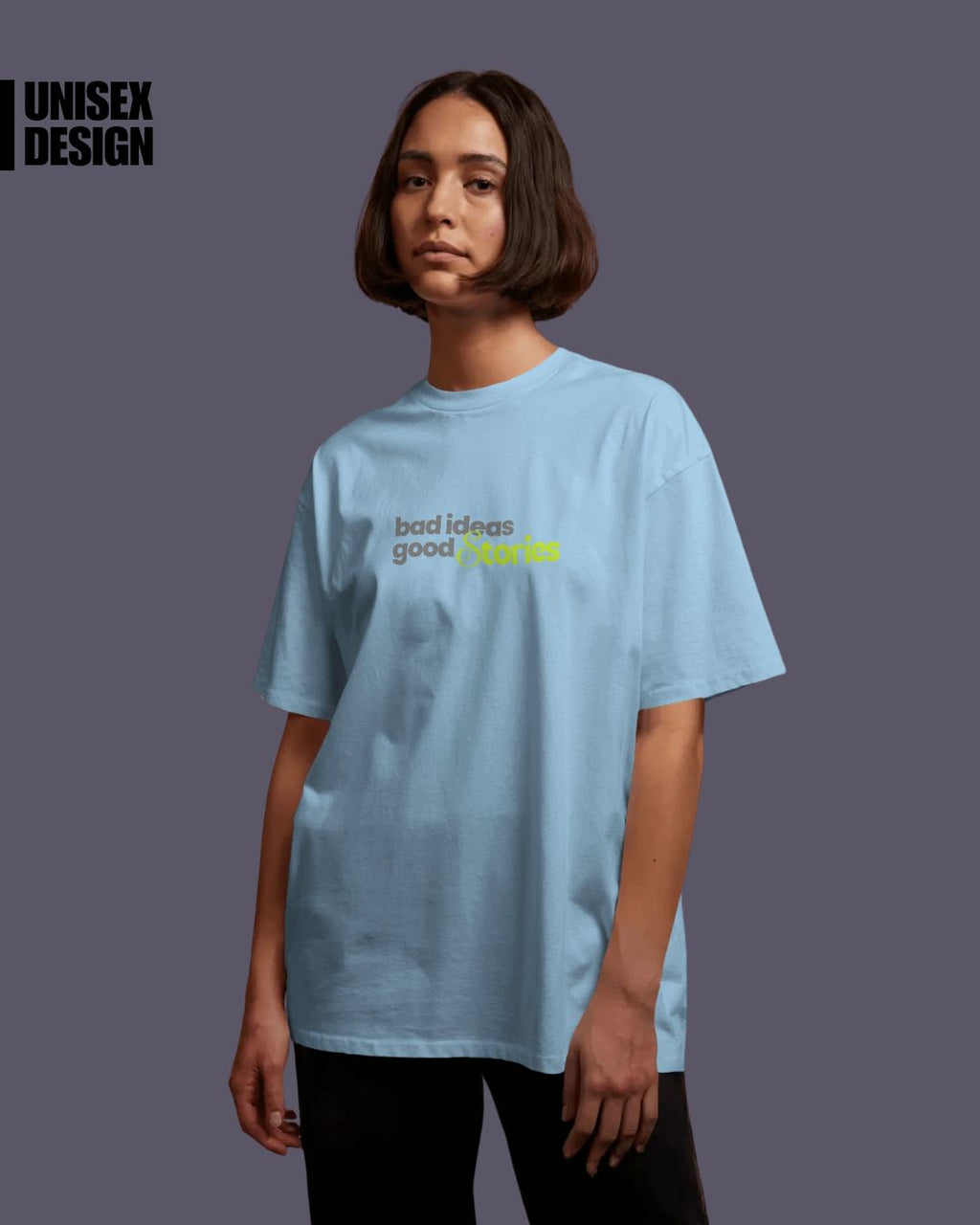 Baby Blue | Street Wear Co Bad Ideas Good Stories oversized t-shirt with typographic print