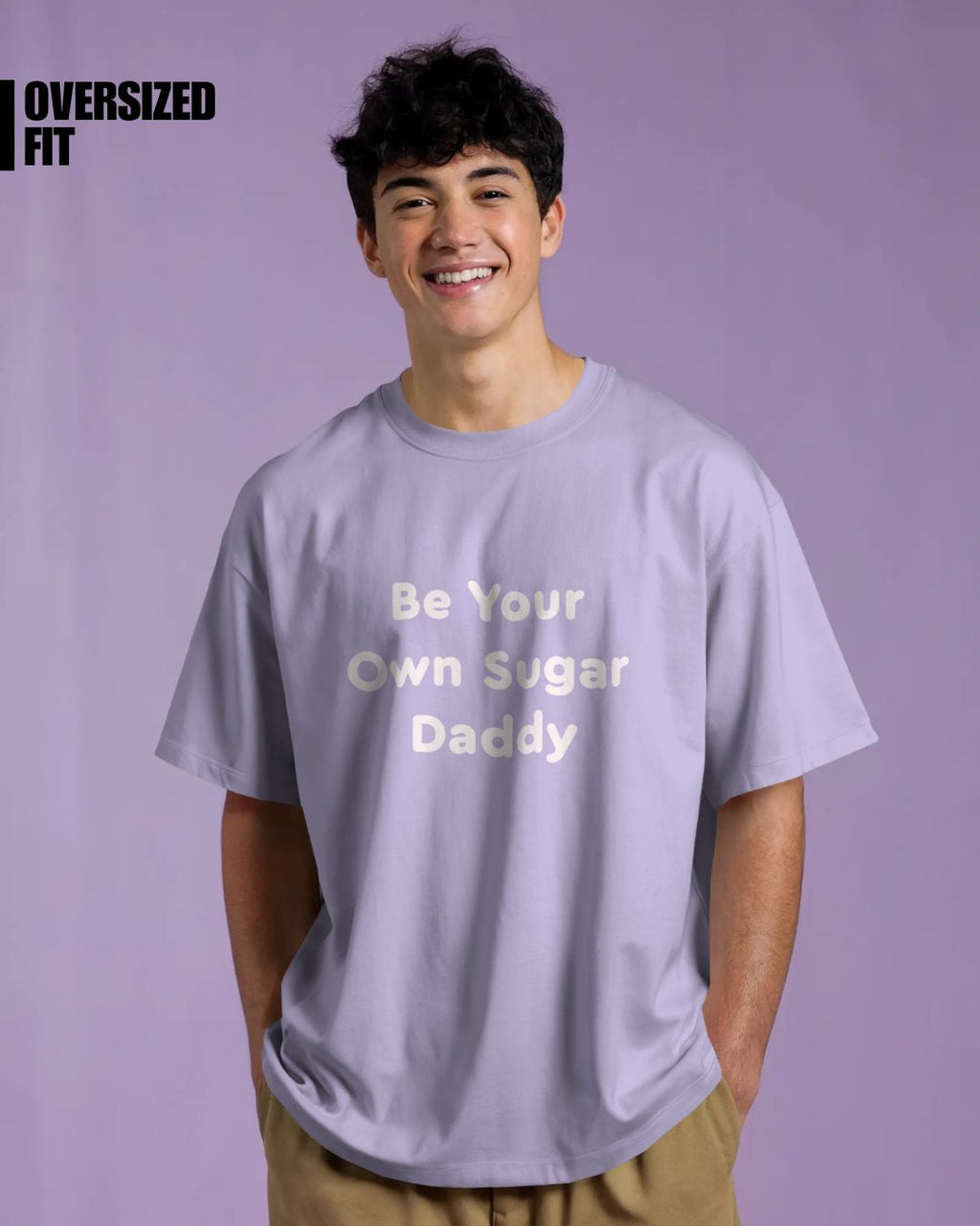 Lavender | Street Wear Co Be Your Own Sugar Daddy oversized t-shirt with bold statement print