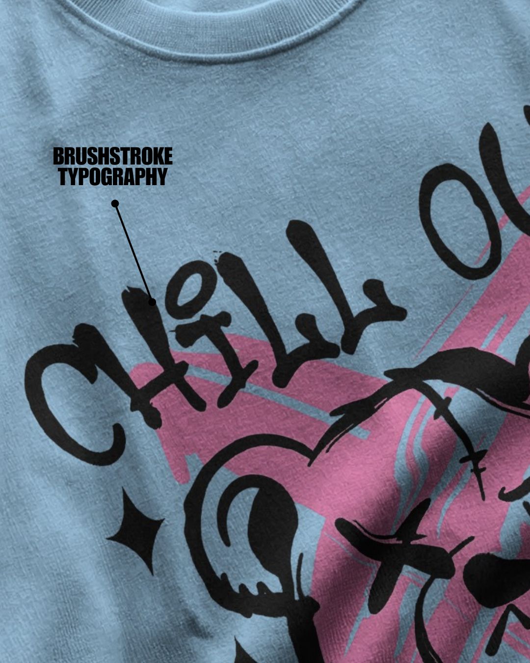 Baby Blue | Street Wear Co Chill Out Break The Rules oversized t-shirt with rebellious graphic print