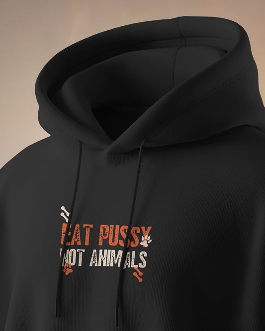 Eat Pussy, Not Animals